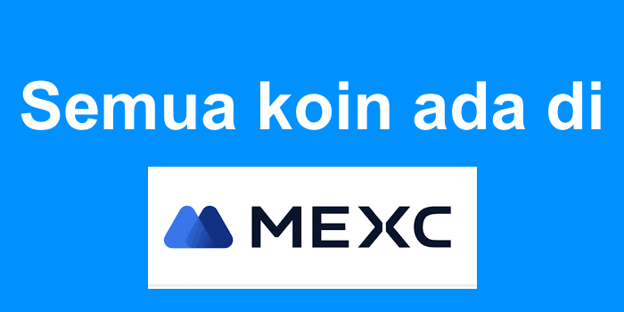 Semua koin ada di MEXC